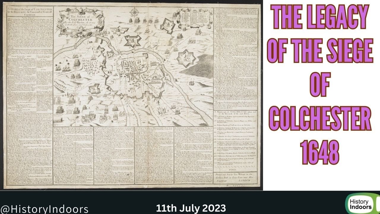 The Legacy of the Terrible and Awful Siege of Colchester 1648