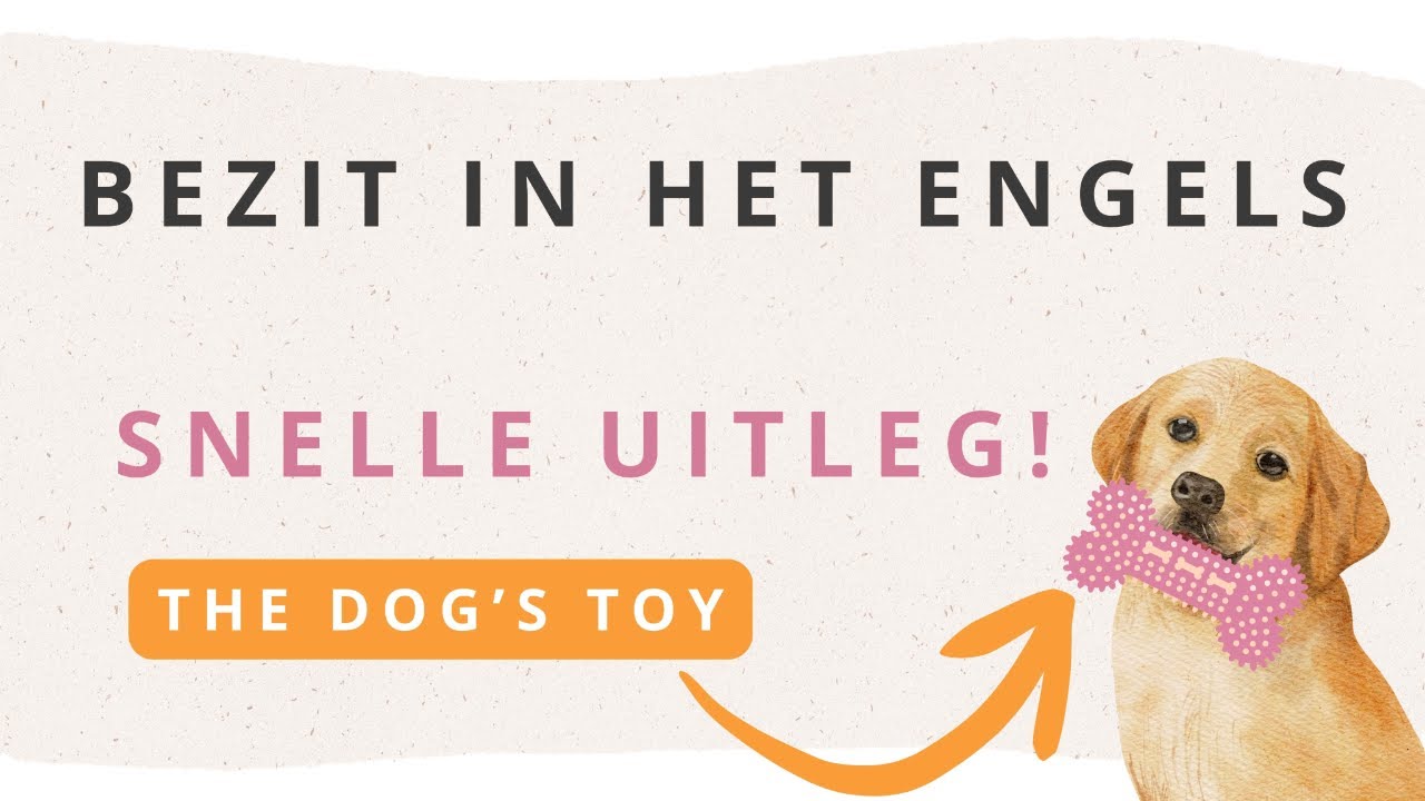 De bezittelijke ’s makkelijk uitgelegd | Engels leren