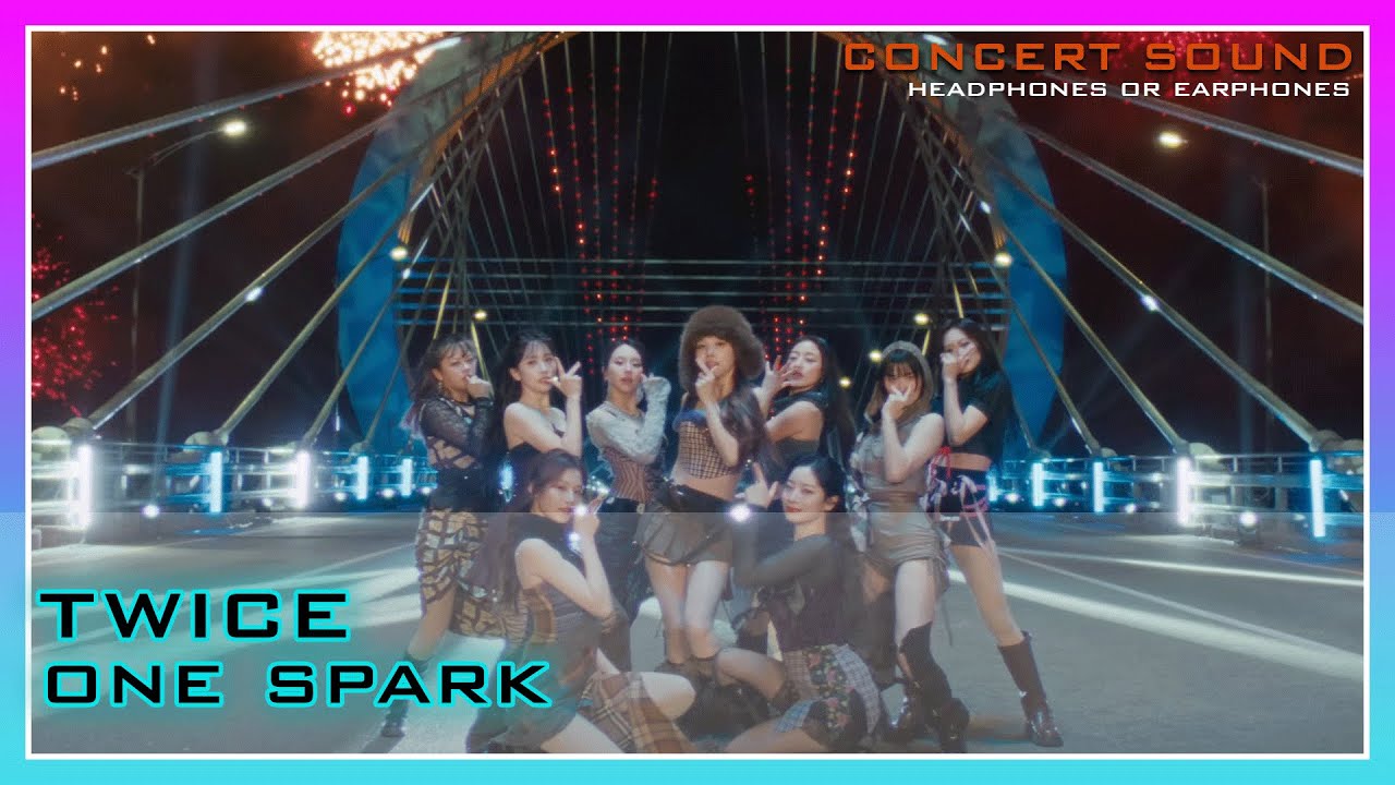 🔈 TWICE (트와이스) - ONE SPARK 🎧 #CONCERT_SOUND