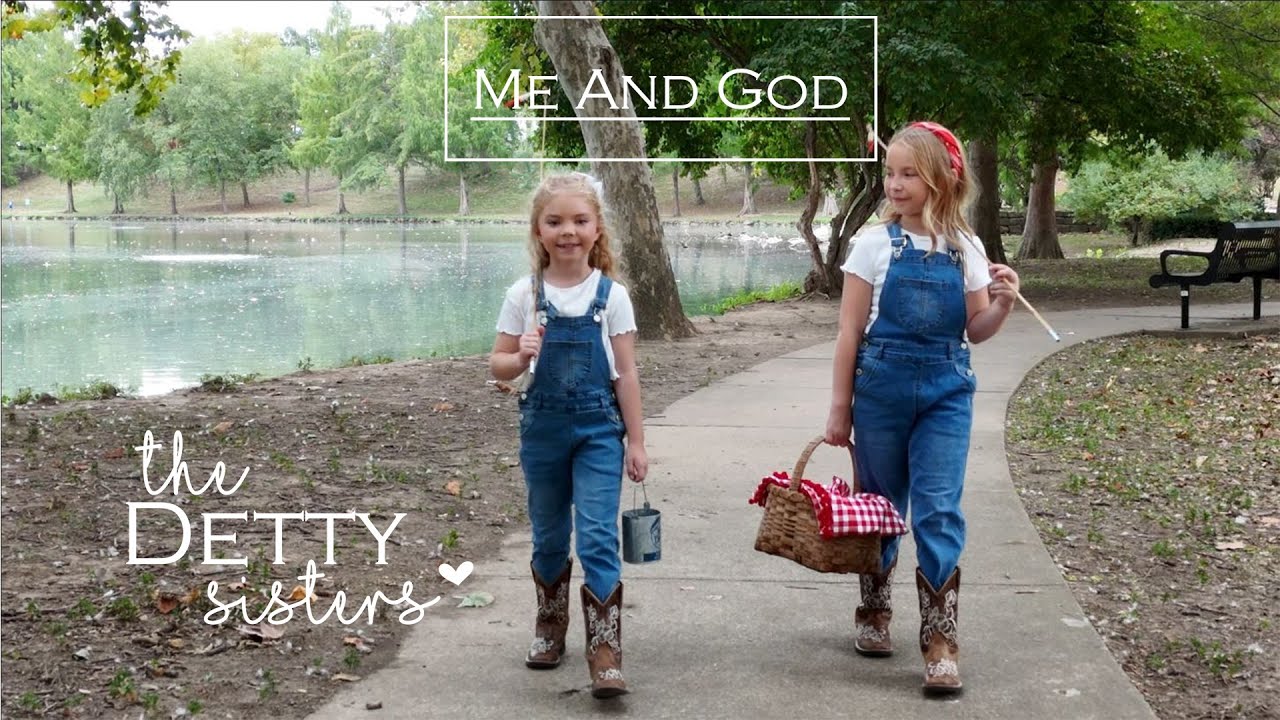 Me And God -The Detty Sisters