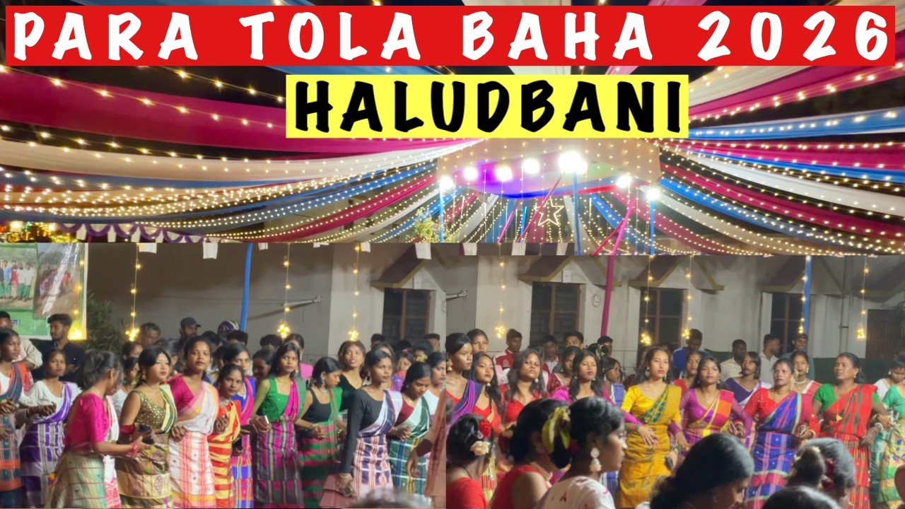 || PARATOLA HALUDBANI BAHA 2026 VIDEO || @ShivCharanVlogs