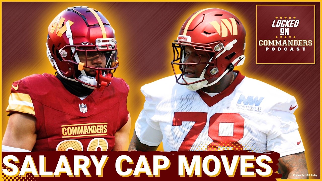 CAP STRATEGY: Commanders CREATE Cap Space, Target Laremy Tunsil Extension, Marshon Lattimore Release