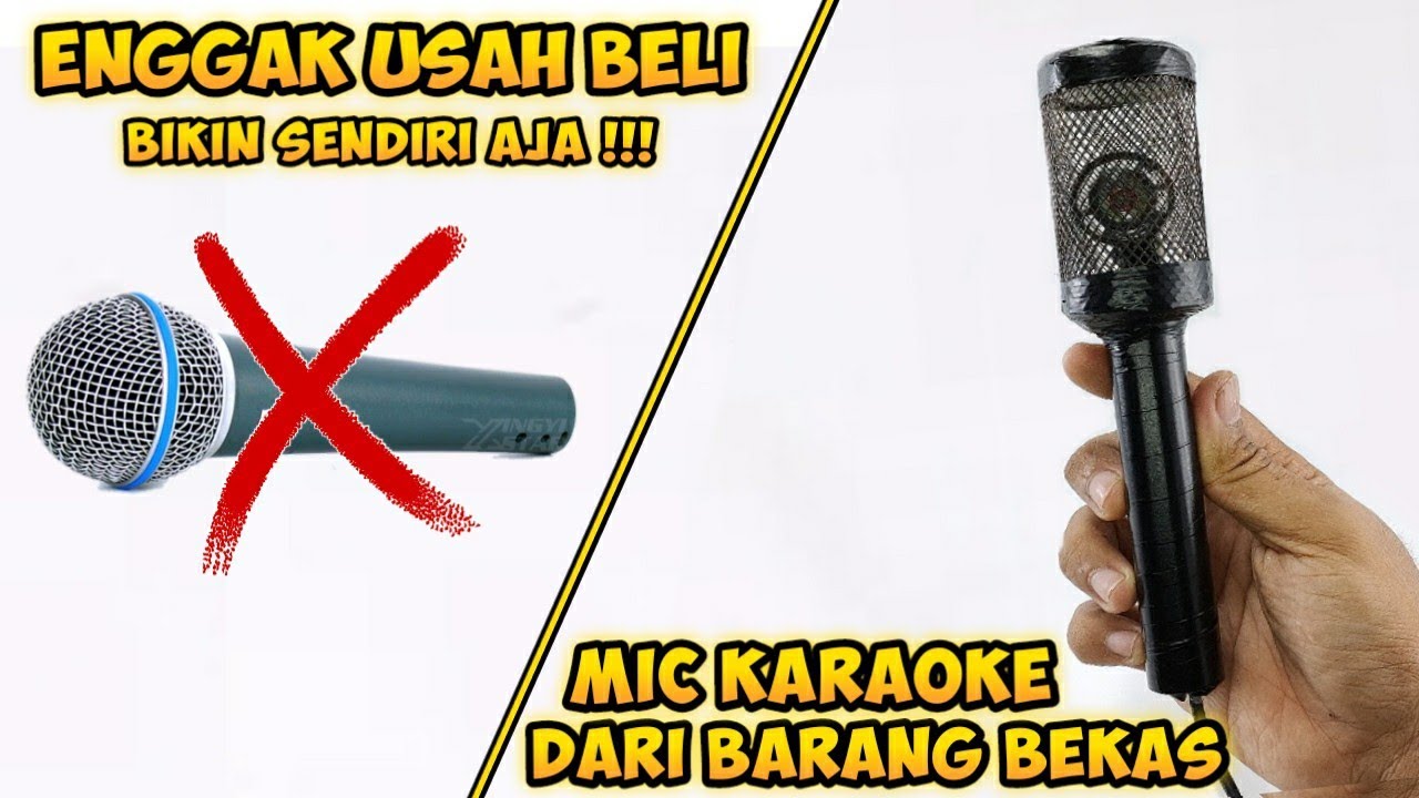 Cara buat Mic karaoke dari barang bekas