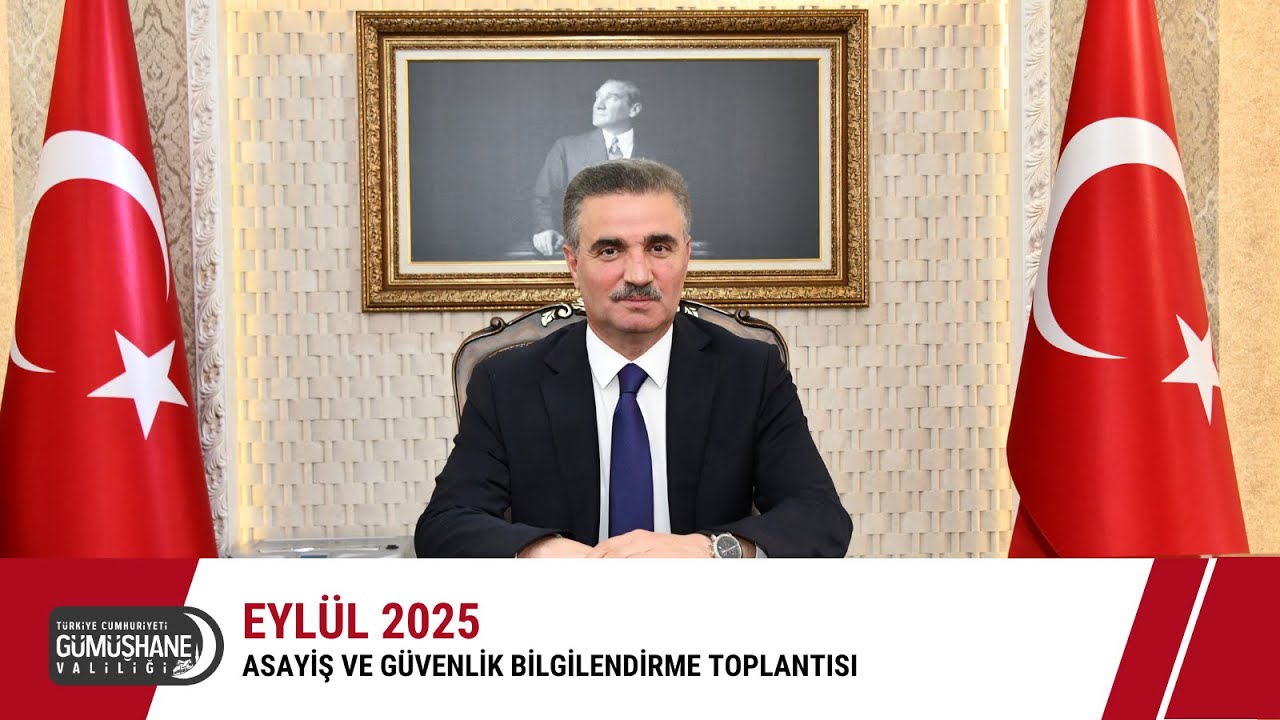 Eylül 2025 Asayiş ve Güvenlik Bilgilendirme Toplantısı
