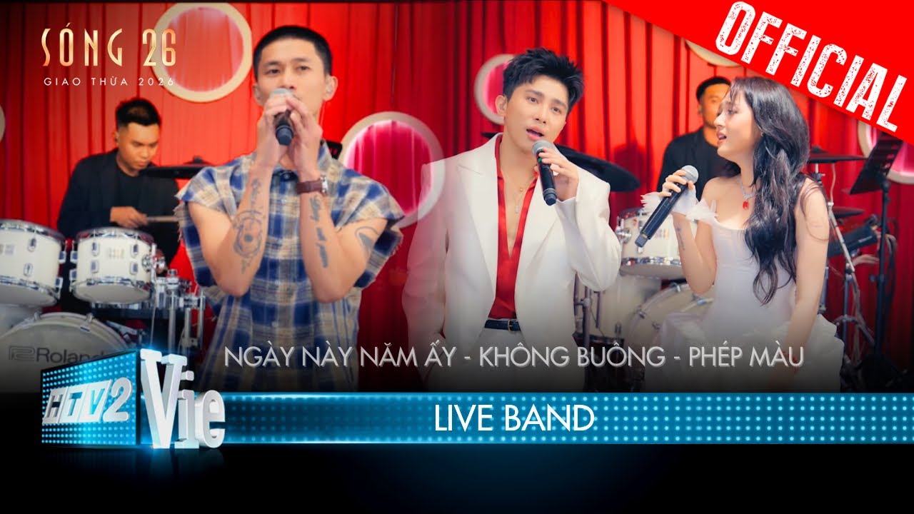 [LIVE BAND] NGÀY NÀY NĂM ẤY, KHÔNG BUÔNG, PHÉP MÀU - Bảo Anh, Sơn.K, Nguyễn Hùng | SÓNG 26
