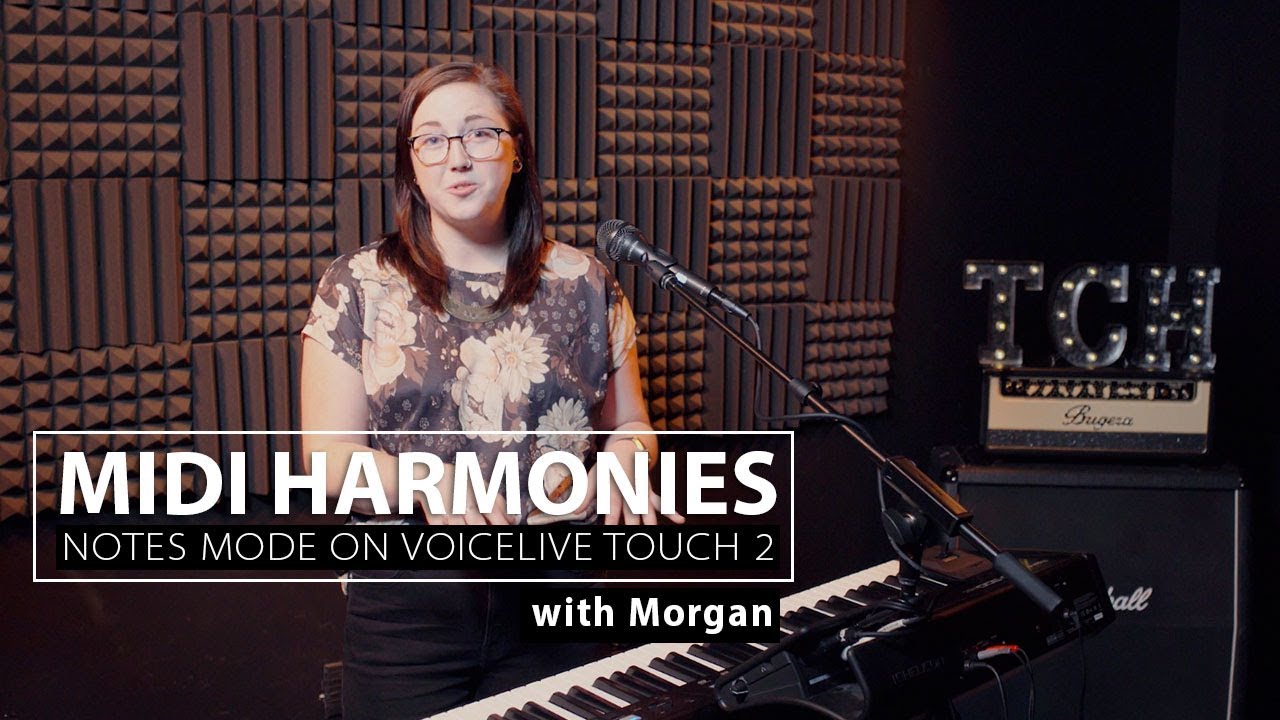 MIDI Notes Mode: Intro to Harmonies on VoiceLive Touch 2
