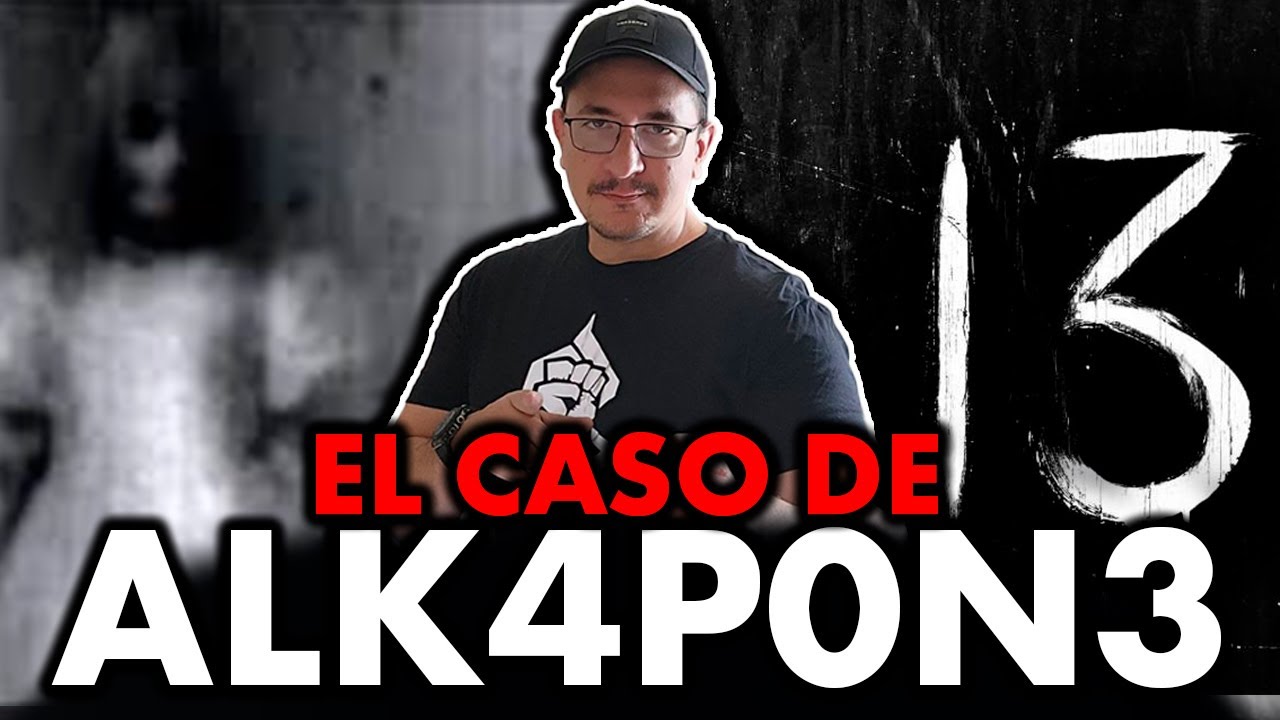 El Aterrador Caso de ALK4P0N3 (DON MORDOR) (Experiencias con Numero 13, Niña fantasma, Posesiones)