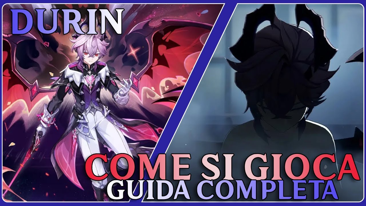 Come giocare Durin - Kit Artefatti Armi Team e Costellazioni - Guida Completa Genshin Impact Italia