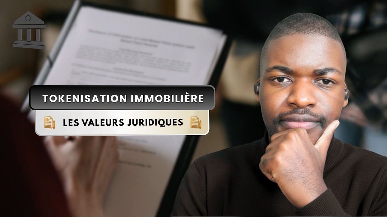 ⚖️ Les valeurs juridiques et la tokenisation immobili&egrave;re