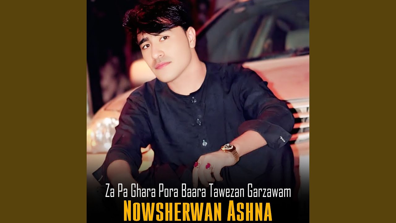 Za Pa Ghara Pora Baara Tawezan Garzawam