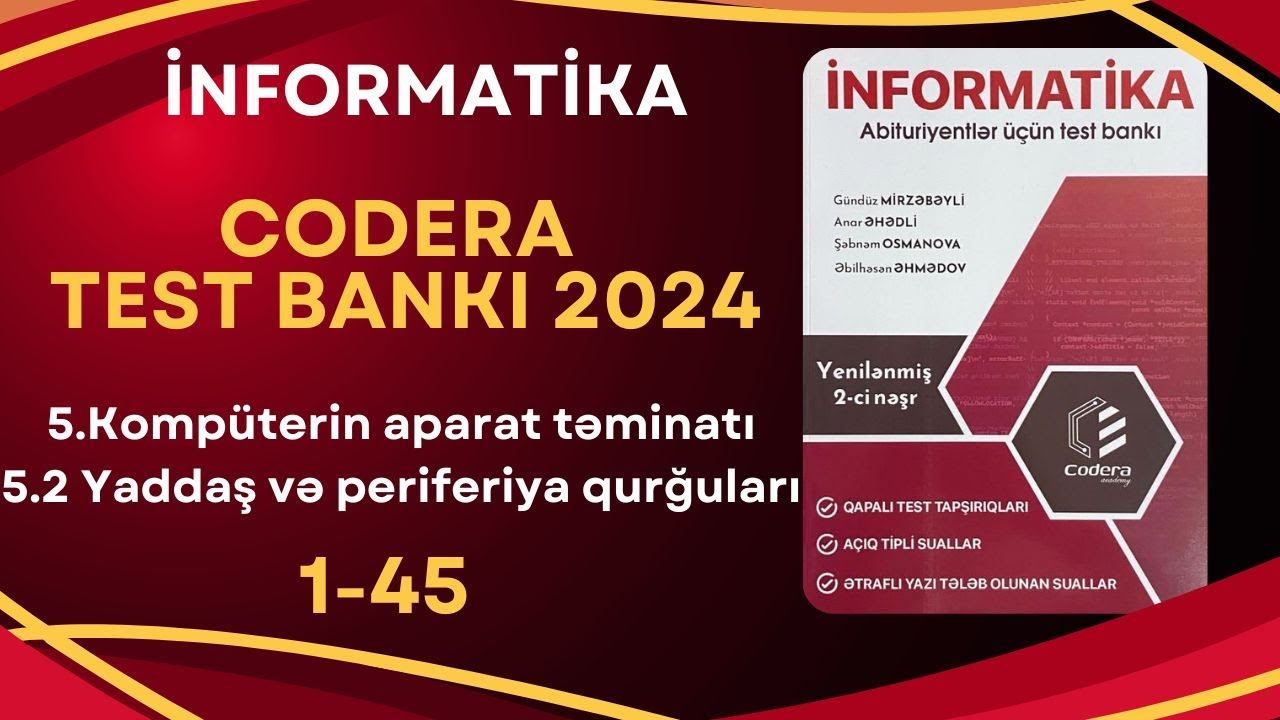 Codera yeni nəşr -5.2 yaddaş qurğuları, Periferiya qurğuları-Test 1-45