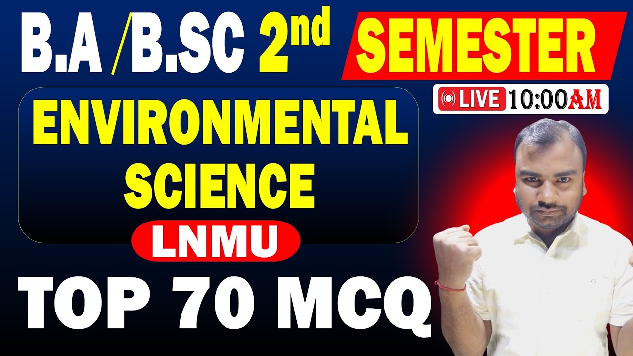 LNMU Environmental Science 2nd Semester Objective 2025 | #lnmu AEC Environmental Science VVI MCQ