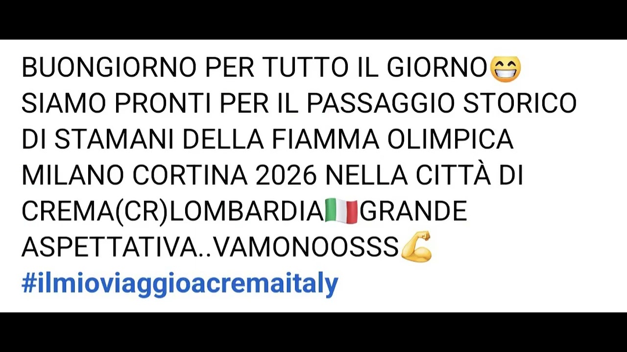 LA FIAMMA OLIMPICA NELLA CITTÀ DI CREMA(CR)LOMBARDIA🇮🇹