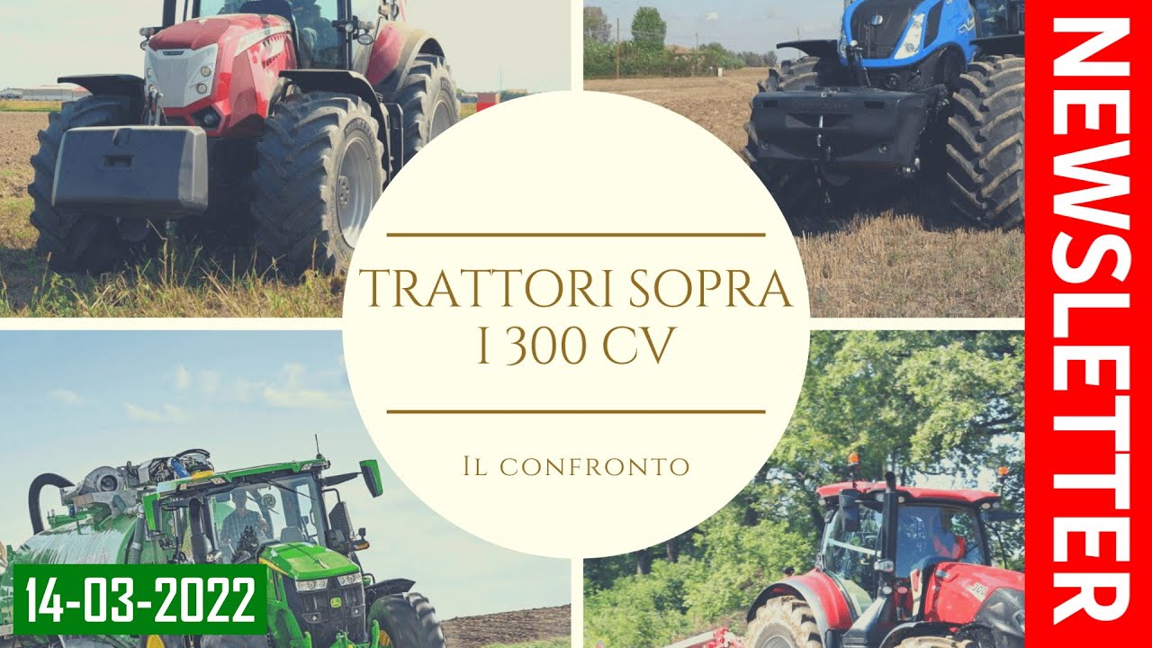 Caro-energia, l&rsquo;agricoltura pagher&agrave; una bolletta da 8 mld &euro;; Confronto trattori sopra 300 cv