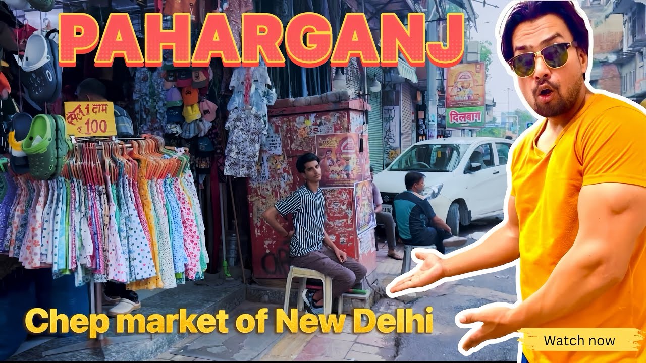 Paharganj | Best cheap market in delhi | cheap Hotel in Paharganj Delhi 
