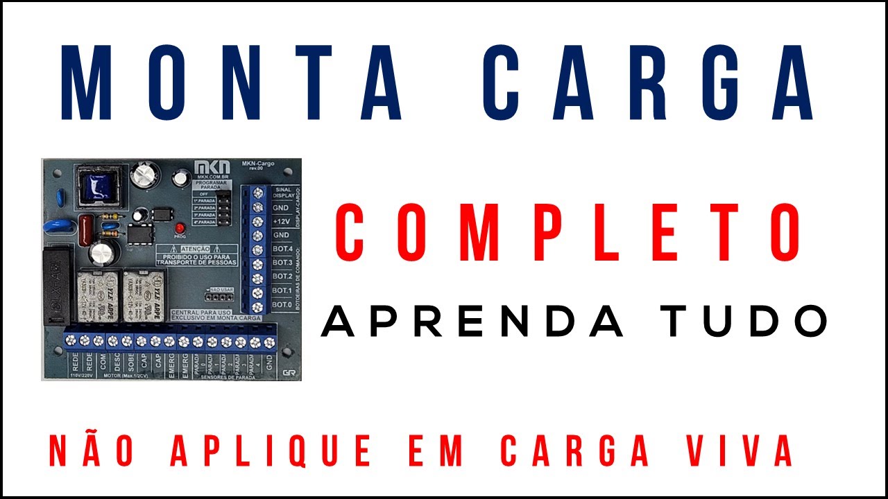Como Ligar Configurar Programar a Placa Monta CARGO 5P da MKN, ELEVADOR CARGO 5P