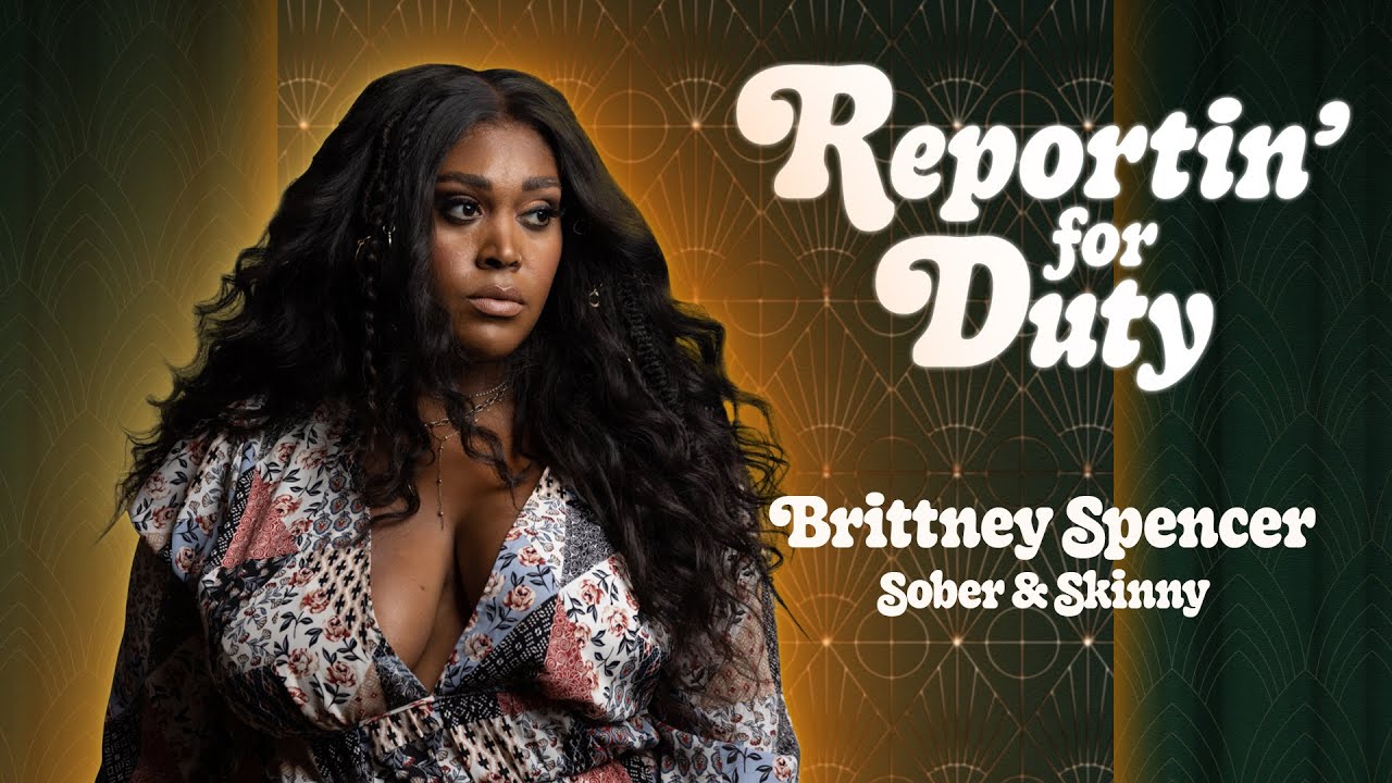 REPORTIN' FOR DUTY: BRITTNEY SPENCER 