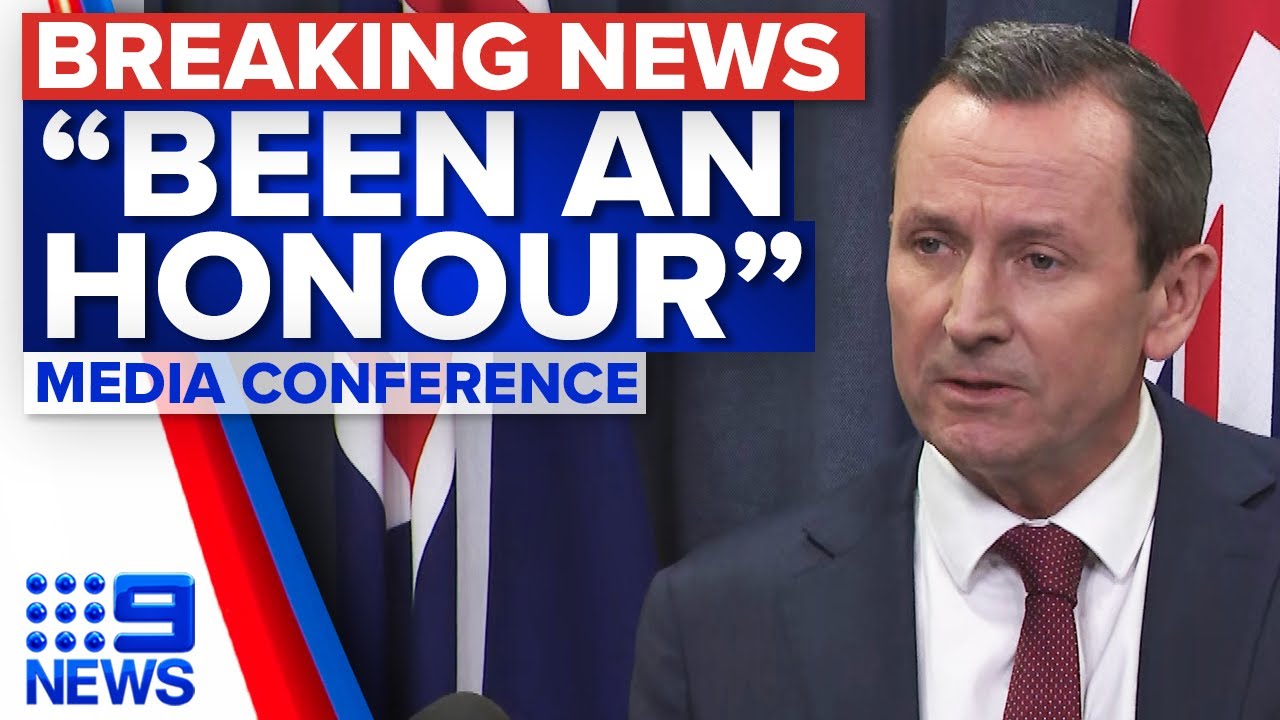 Mark McGowan announces his resignation as WA Premier | 9 News Australia
