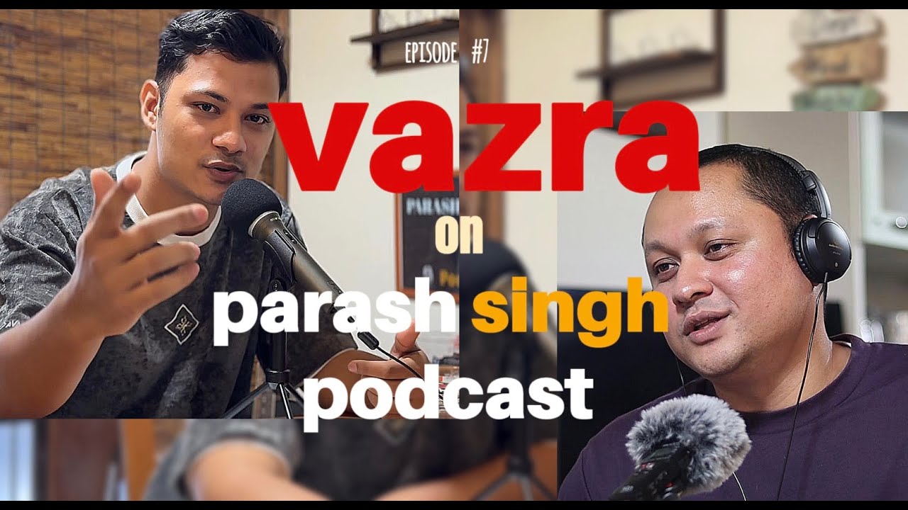 VAZRA Finally Speaks on the “Gang SCIENCE ” Diss & Nepali Rap Politics | Parash Singh Podcast