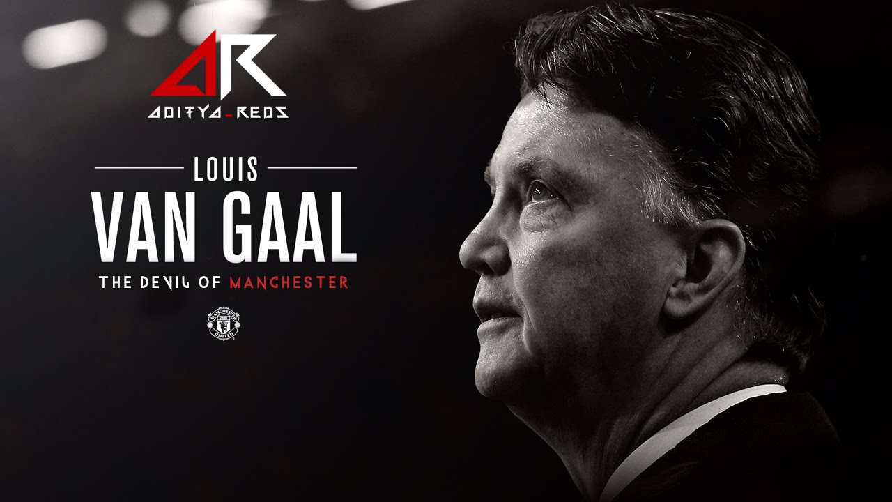 Louis Van Gaal - The Devil Of Manchester by @aditya_reds