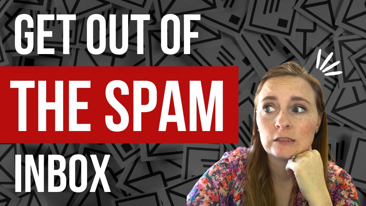 How To Get Your Emails Out Of The Spam Inbox