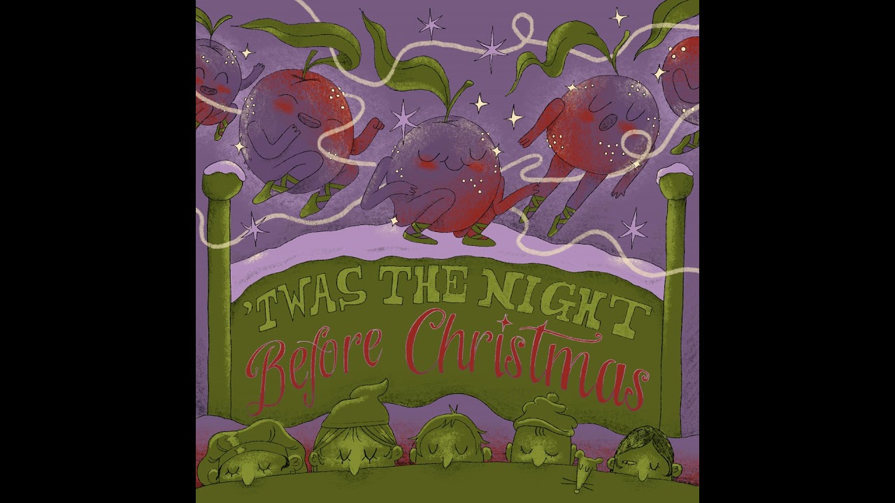 Twas the Night Before Christmas