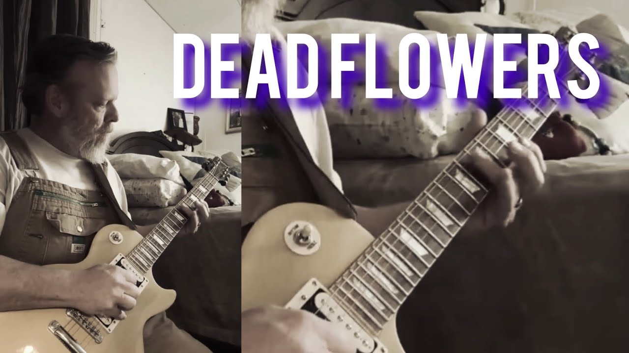 Dead Flowers