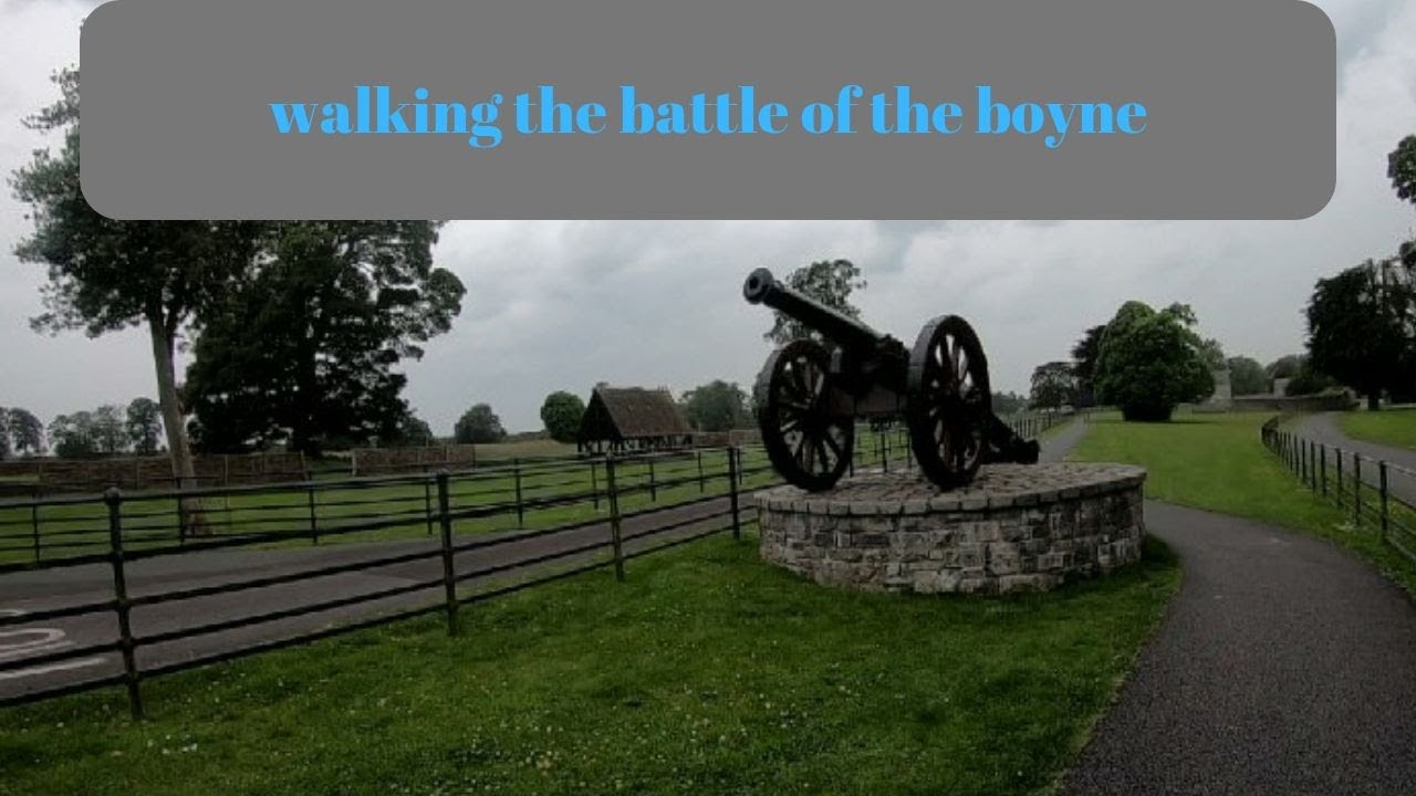 THE BATTLE OF THE BOYNE VISTOR'S CENTER, OLDBRIDGE .