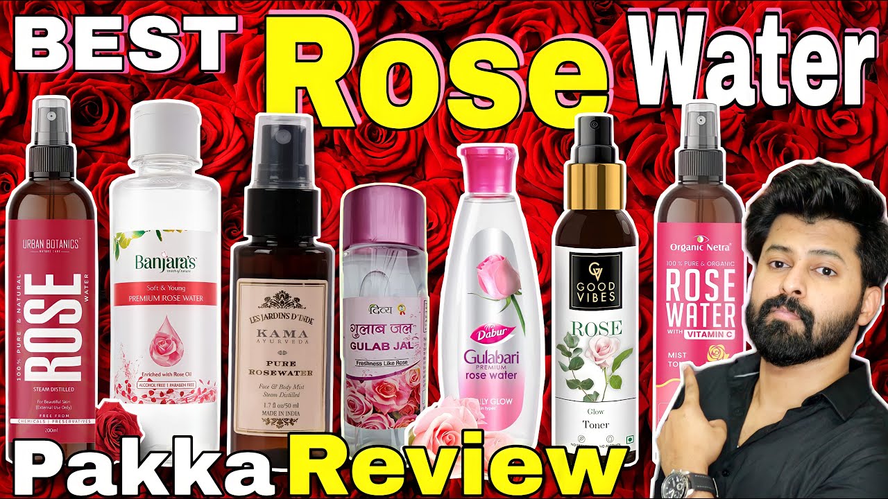 Best Natural Rose Water in India | Worst to Best | Genuine Reveiw | Shadhik Azeez | Tamil