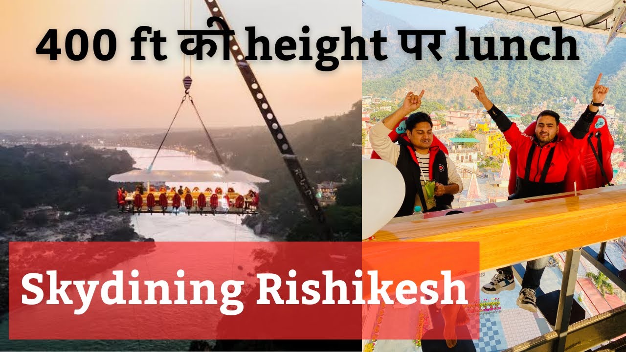 Price? Sky Dining at Rishikesh by SkyMax Lounge