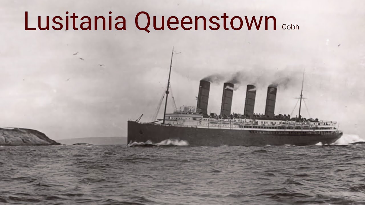 RMS Lusitania - Remnants In Ireland: Cobh & Kinsale