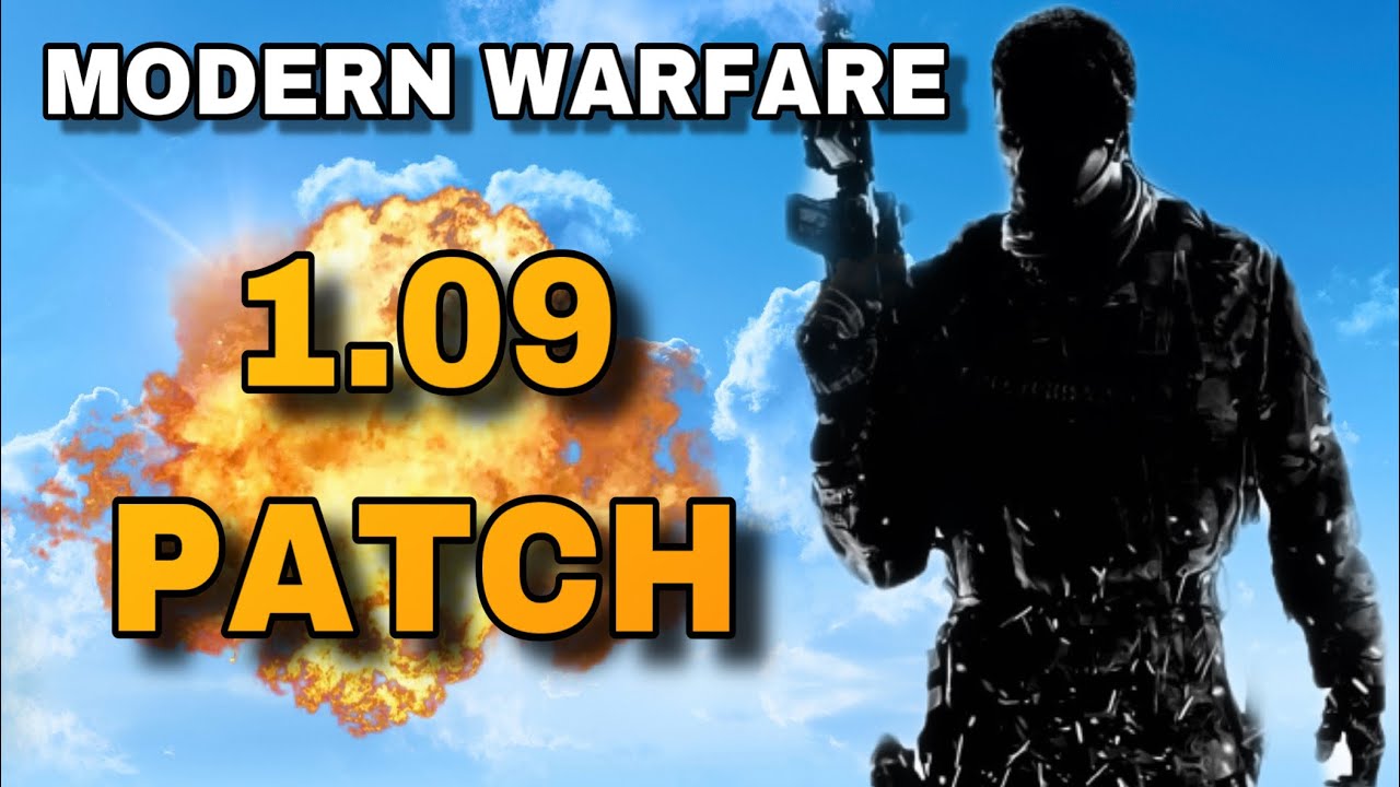 *NEW* Modern Warfare Update 1.09! (Nothing Has Changed)
