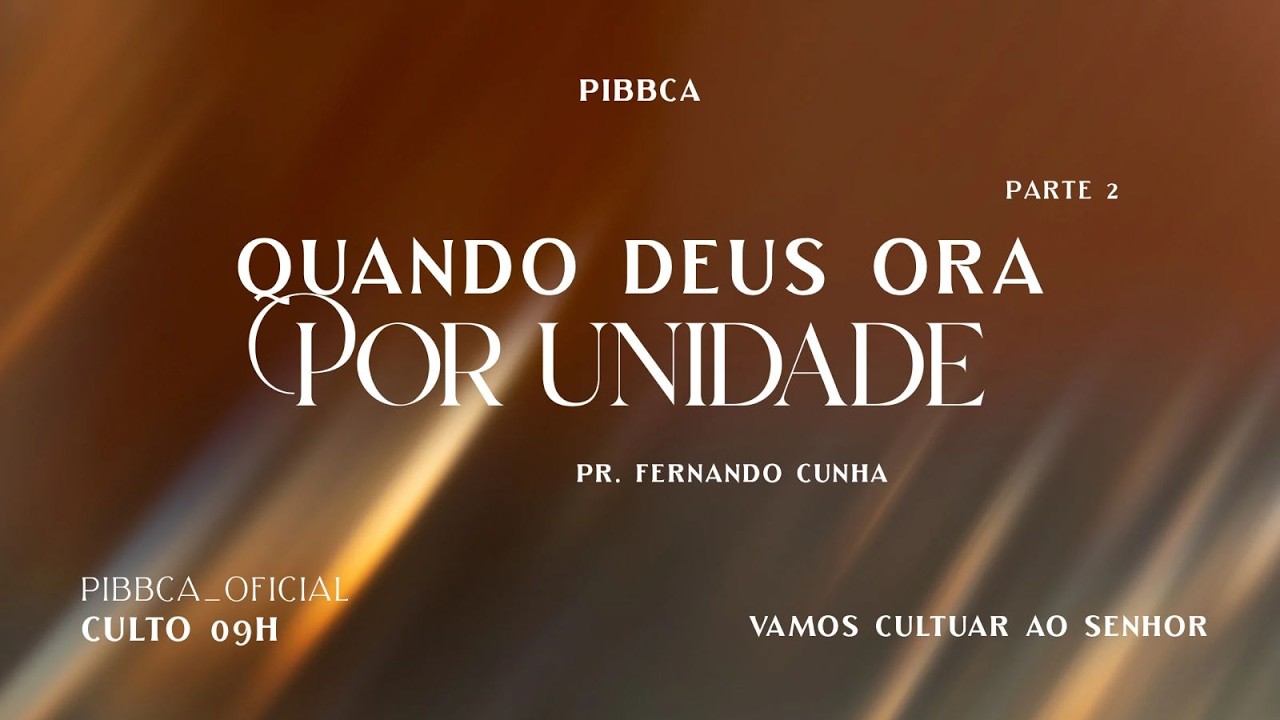 EBD e Culto Matutino PIBBCA | 15 de Março de 2026