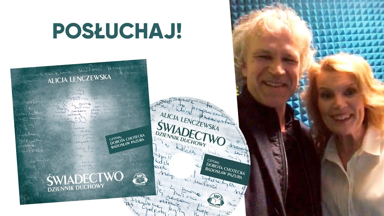 Dorota Chotecka i Radosław Pazura zapraszają do wysłuchania audiobooków ALICJI LENCZEWSKIEJ