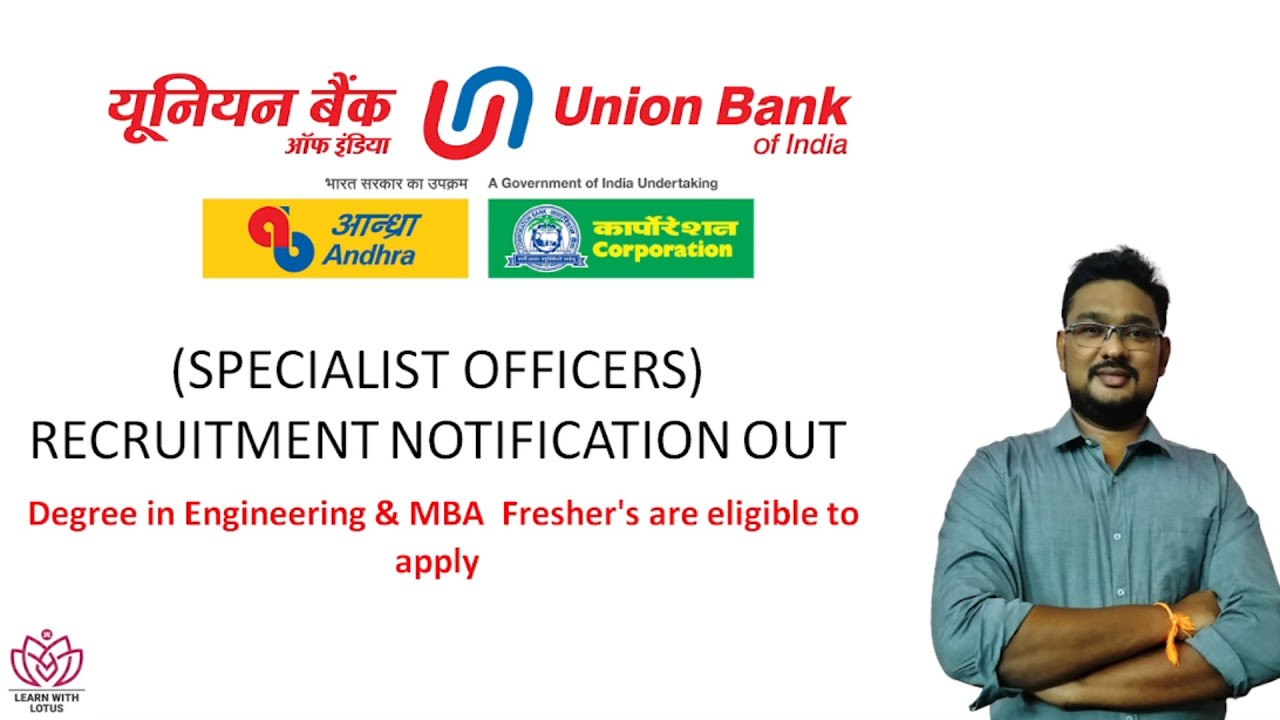 UNION BANK RECRUITMENT  (SPECIALIST OFFICERS) NOTIFICATION 2021 |IT | MBA| FRESHERS