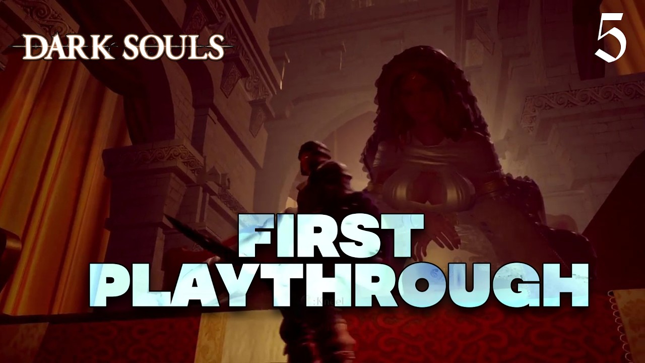 VOD - First Playthrough Dark Souls : Remastered #5