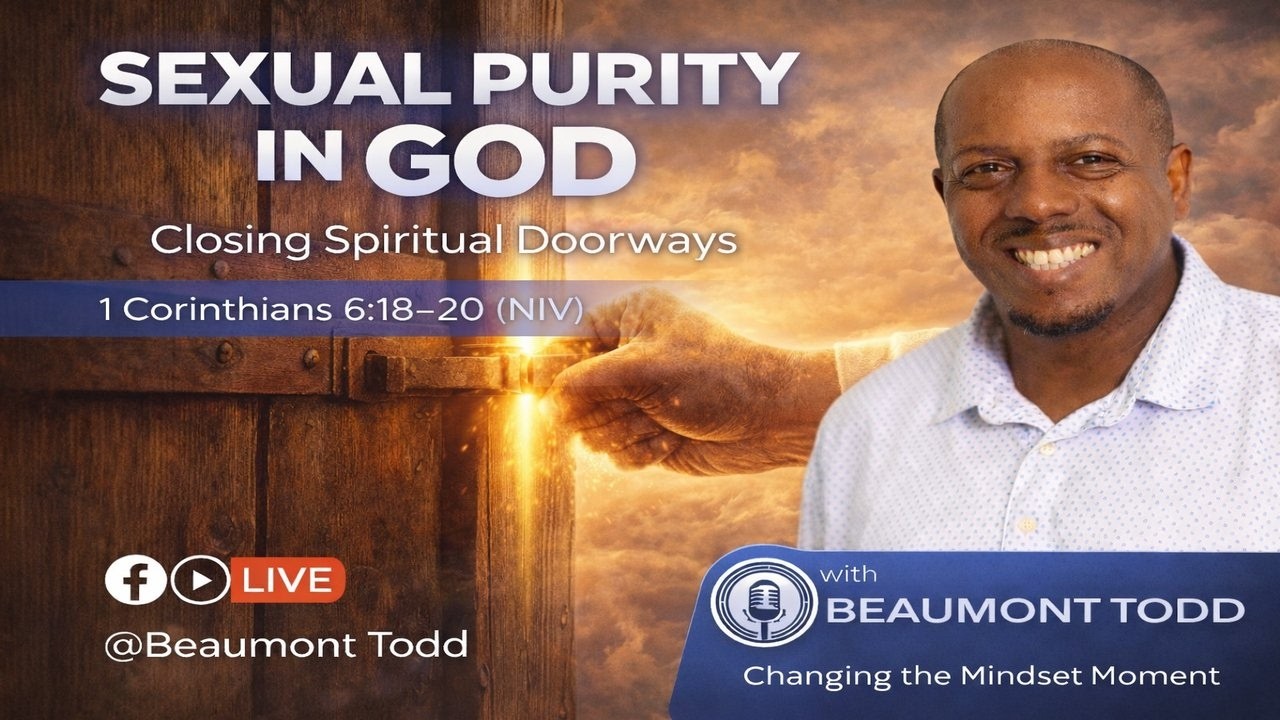 Changing the Mindset Moment - Sexual Purity in God | Closing Spiritual Doorways