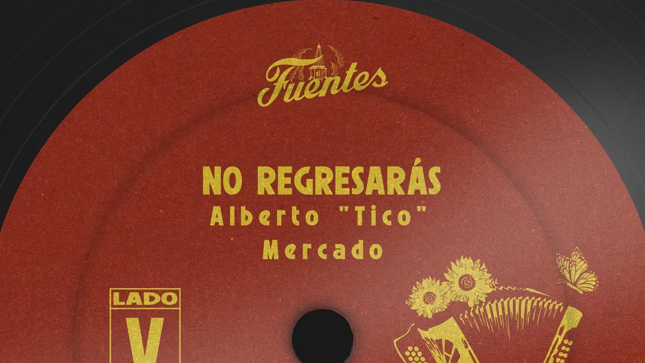 No Regresaras - Alberto 