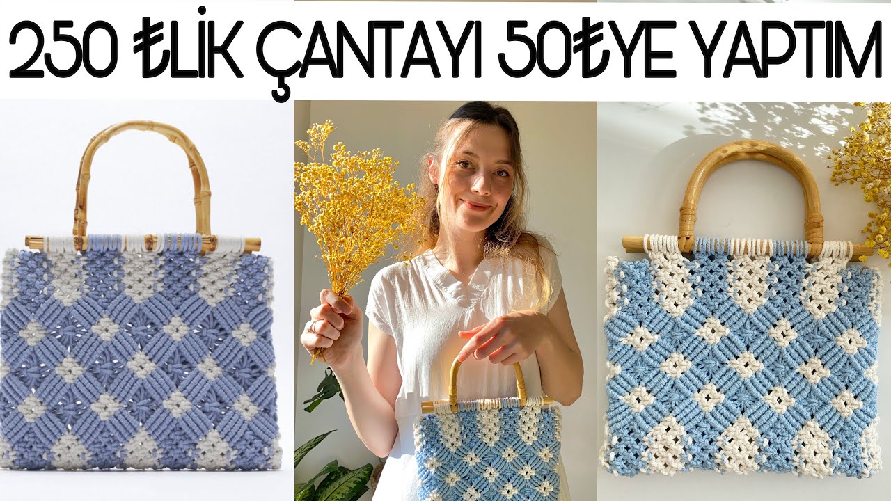 250 ₺LİK ZARA MAKROME ÇANTAYI 50 ₺YE YAPTIM | DIY Macrame Bag Tutorial