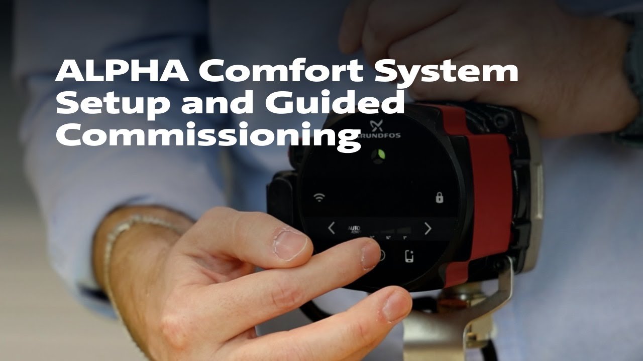 ALPHA Comfort System Setup and Guided Commissioning