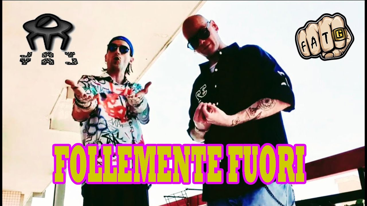 Fat-G feat Jay Jay - Follemente fuori (Official Video)