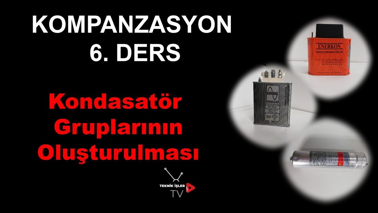 KOMPANZASYON 6. DERS:  KONDANSATÖR GRUPLARININ OLUŞTURULMASI #kompanzasyon #otomasyon #elektrik 