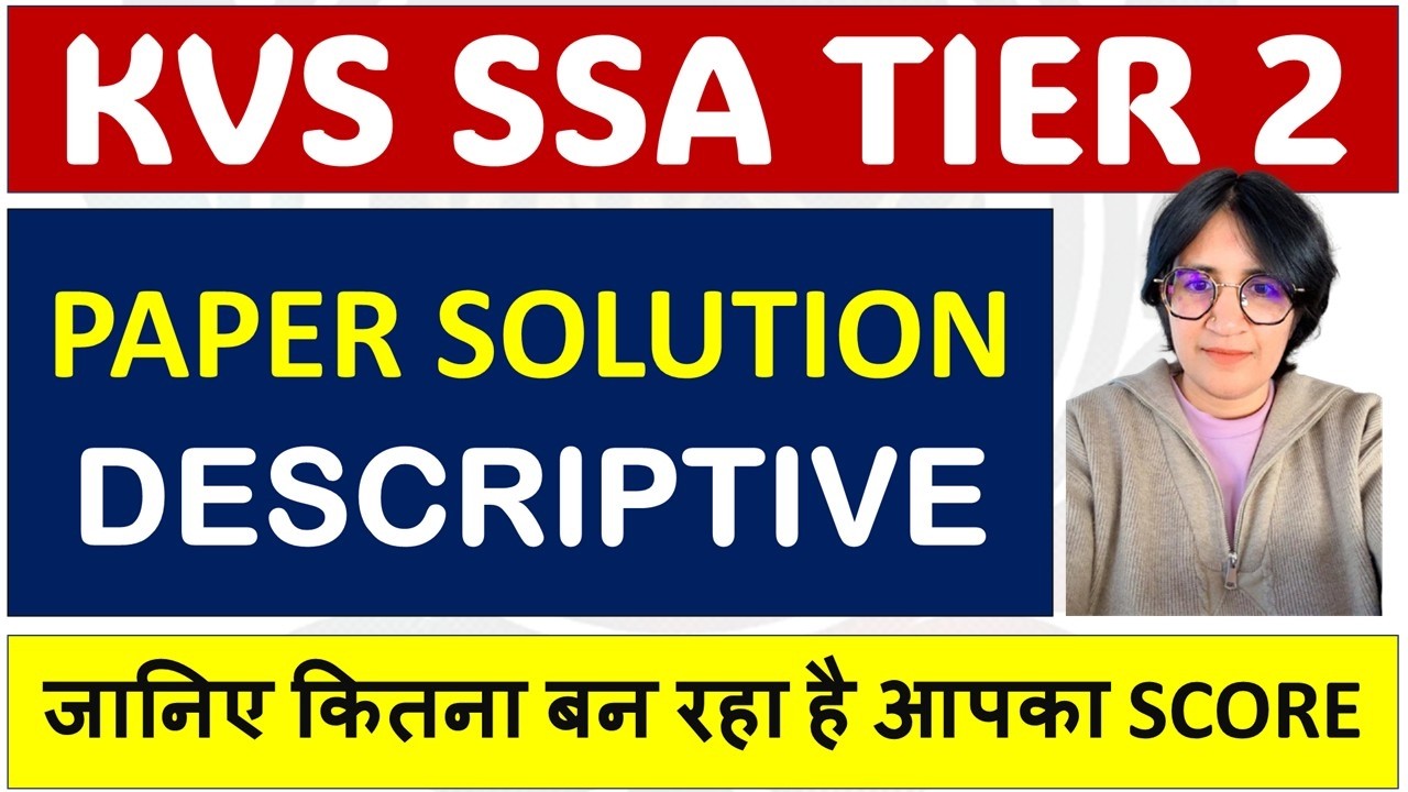 KVS SSA TIER 2 - 27 March 2026 - Descriptive Section  - Sample Answer