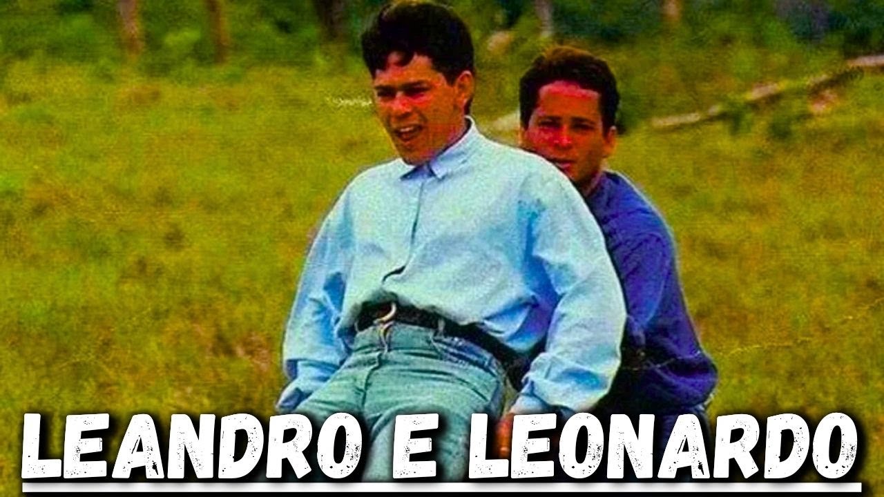 LEANDRO & LEONARDO - CLÁSSICOS QUE MARCAM GERAÇÕES