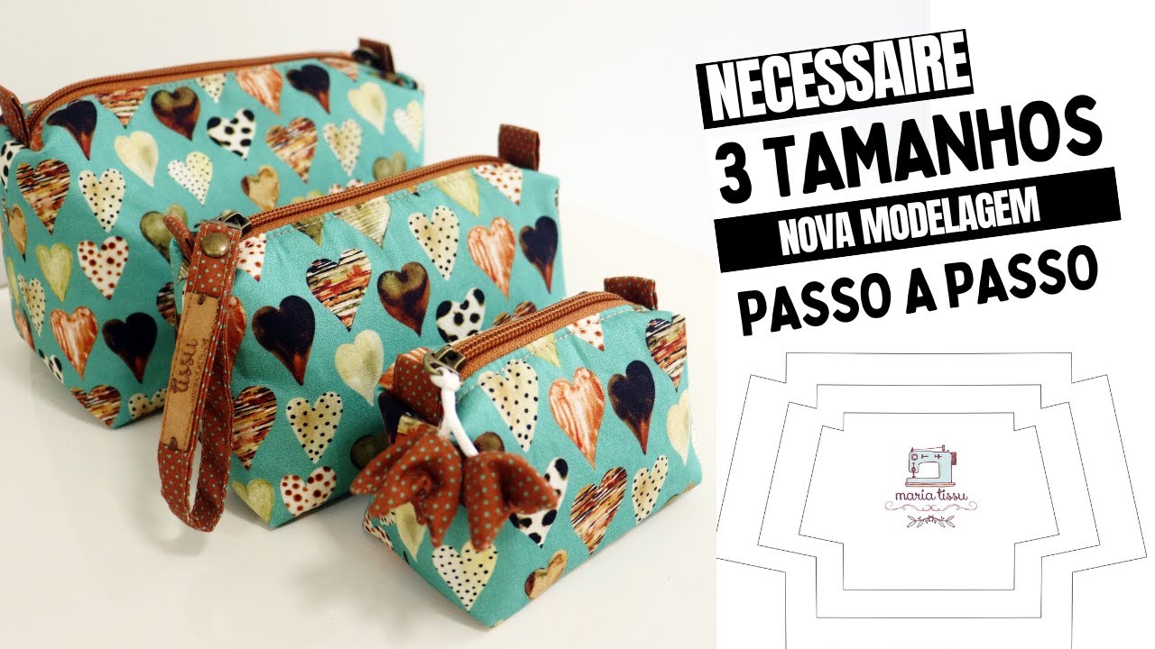 Necessaire de tecido | 3 tamanhos | passo a passo