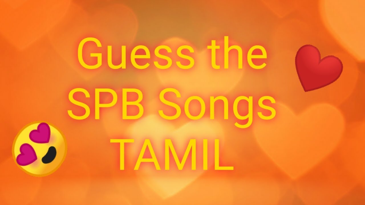 Guess the SPB songs Tamil | Daily Quiz