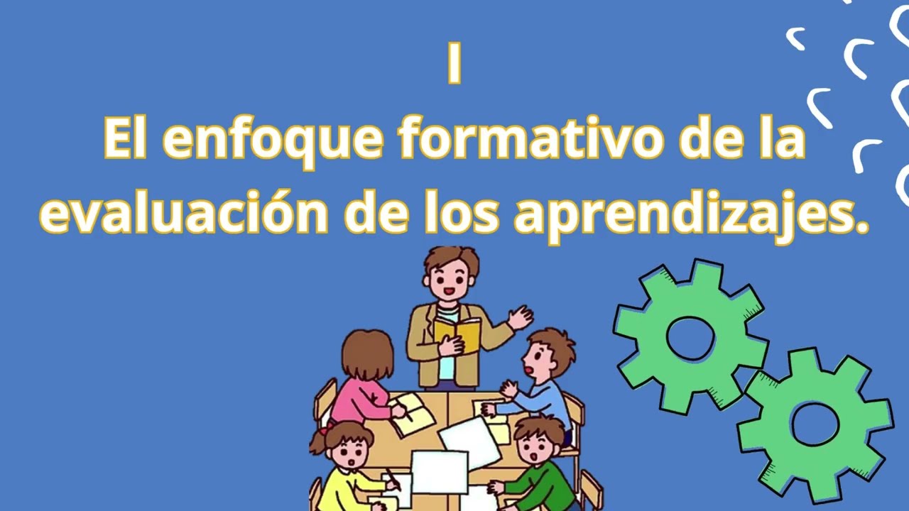 EL ENFOQUE FORMATIVO DE LA EVALUACI&Oacute;N