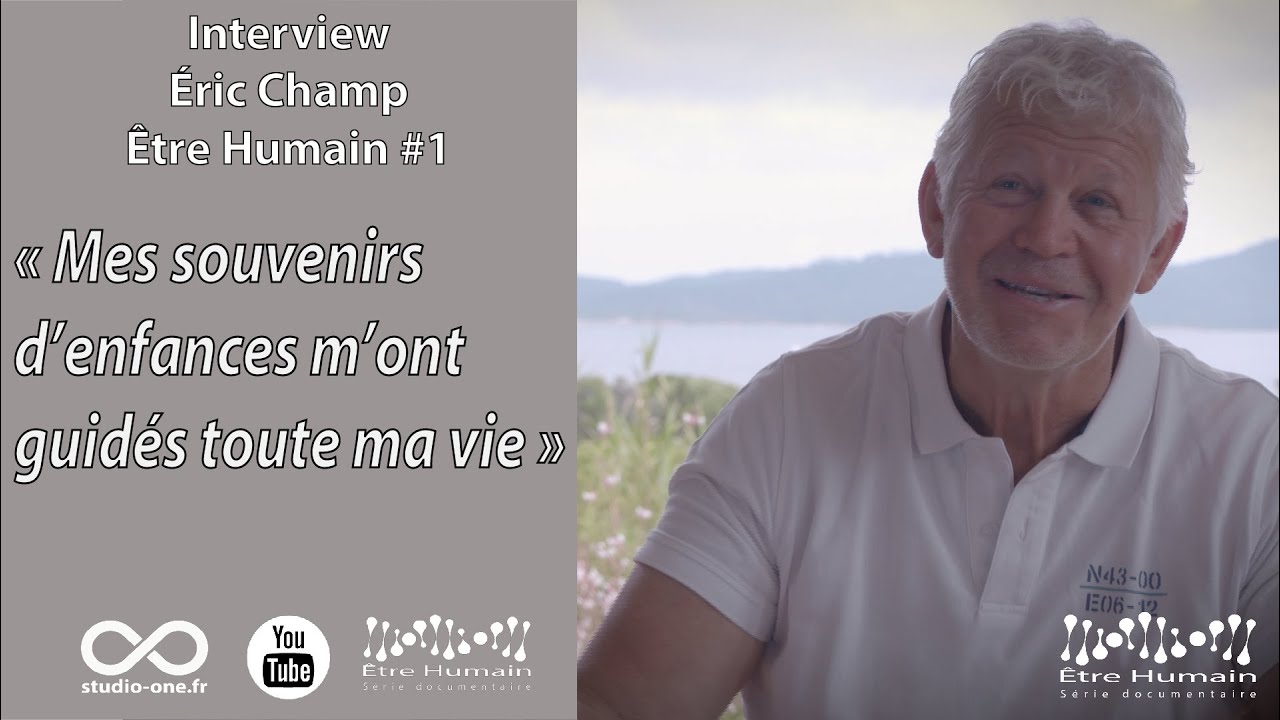 Interview Éric CHAMP Être HUMAIN #2
