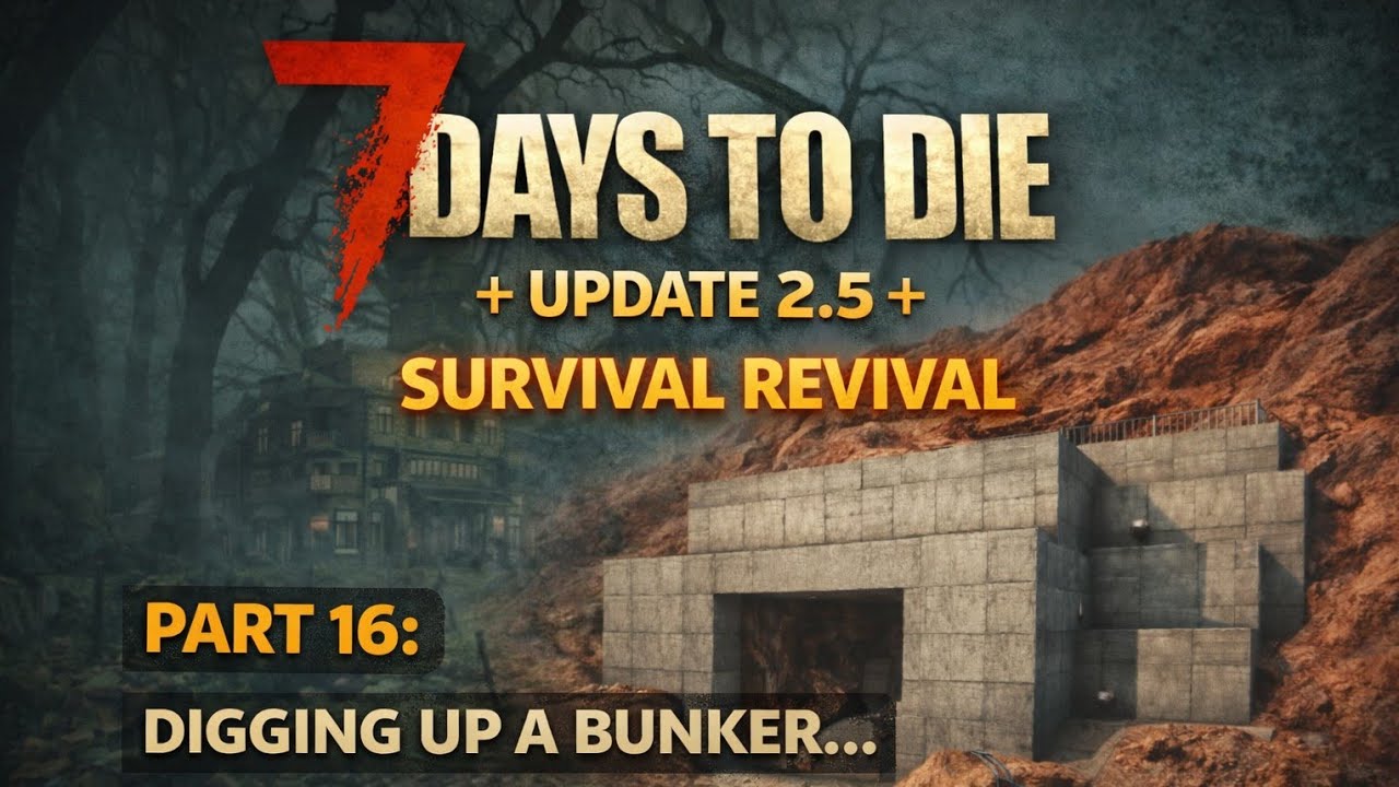 Diggin' Out a Bunker | Cozy Co-Op Survival – 7 Days to Die 2.5