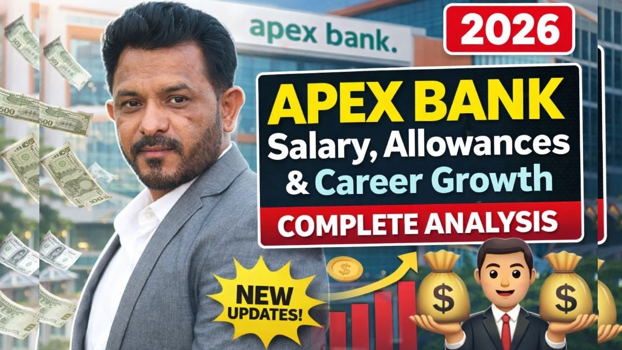 Apex Bank Salary 2026 💰 | Allowances, Promotion & Career Growth पूरी जानकारी #apexbankmp #apexbank